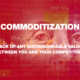 commoditization
